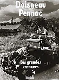 Couverture du livre Les Grandes vacances - Daniel Pennac