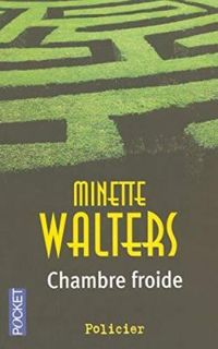 Couverture du livre CHAMBRE FROIDE - Minette Walters