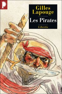 Couverture du livre Les pirates. Forbans - Gilles Lapouge