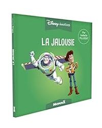 Couverture du livre Toy Story : La jalousie - Isabelle Filliozat