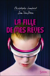 Samantha Vandersteen - Christophe Lambert - La fille de mes rêves