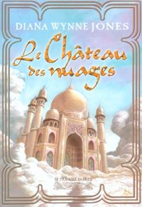 Diana Wynne Jones - Le château des nuages