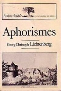 Couverture du livre Aphorismes - Georg Christoph Lichtenberg