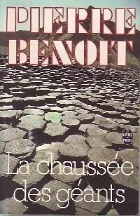 Pierre Benoît - La chaussée des géants