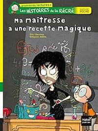 Ric Chevreau - Ma maîtresse a une recette magique