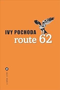 Ivy Pochoda - Route 62