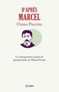 Couverture du livre D'après Marcel  - Oxmo Puccino