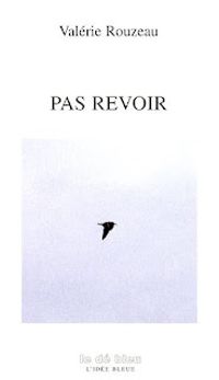 Valerie Rouzeau - Pas revoir