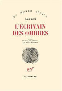 Couverture du livre L'Ecrivain des ombres - Philip Roth - Henri Robillot