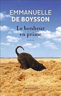 Emmanuelle De Boysson - Le bonheur en prime