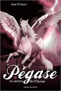 Kate Ohearn - Pégase au secours de l'Olympe