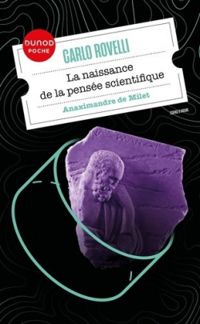 Carlo Rovelli - Anaximandre de Milet ou la naissance de la pensée scientifique