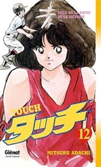 Couverture du livre Touch - Mitsuru Adachi