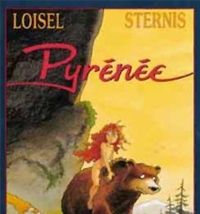 Régis Loisel - Philippe Sternis(Dessins) - Pyrénée