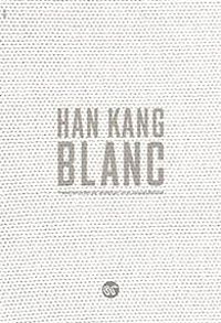 Kang Han - Blanc