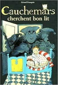 Gerard Franquin - Cauchemars cherchent bon lit