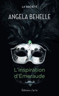 Couverture du livre L'inspiration d'Emeraude - Angela Behelle