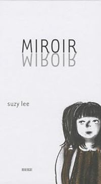 Suzy Lee - Miroir