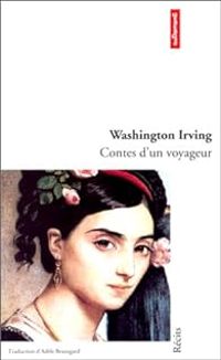 Washington Irving - Contes d'un voyageur