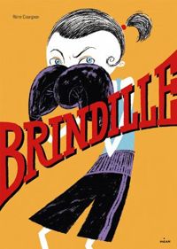 Couverture du livre Brindille - Remi Courgeon