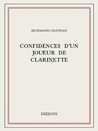  Erckmann Chatrian - Confidences d'un joueur de clarinette