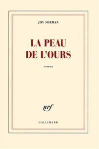 Couverture du livre La peau de l'ours - Joy Sorman