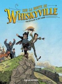 Joe Flood - Sur la route de Whiskyville