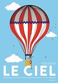 Couverture du livre Le ciel - Helene Druvert - Juliette Einhorn