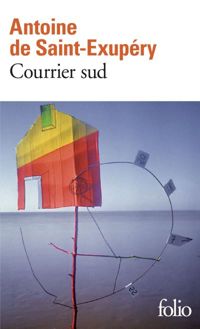 Couverture du livre Courrier sud - Antoine De Saint Exupery