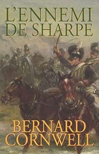 Bernard Cornwell - L'ennemi de Sharpe