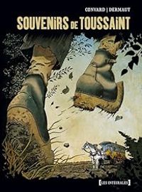 Didier Convard - Francois Dermaut - Souvenirs de Toussaint - Intégrale