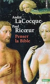 Couverture du livre Penser la Bible - Paul Ricoeur - Andre Lacocque