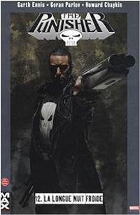 Garth Ennis - Howard Chaykin - Goran Parlov - La longue nuit froide