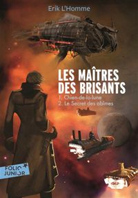 Couverture du livre Les Maîtres des brisants Tome 1 & 2 [ «Chien - Erik Lhomme