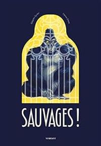 Couverture du livre Sauvages ! - Gregoire Kocjan