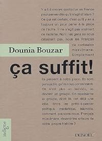 Dounia Bouzar - Ça suffit !