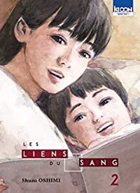 Shuzo Oshimi - Les Liens du sang