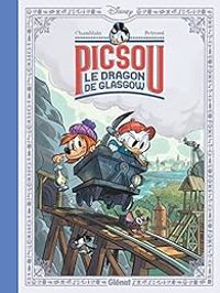 Couverture du livre Picsou : Le dragon de Glasgow - Joris Chamblain