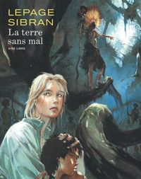 Lepage(Dessins) - Sibran(Scenario) - La Terre sans Mal