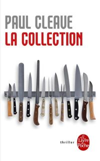 Couverture du livre La Collection - Paul Cleave