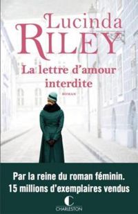 Lucinda Riley - La lettre d'amour interdite