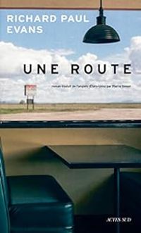 Richard Paul Evans - Une route