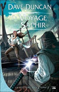 Dave Duncan - Le Voyage du Saphir