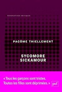 Couverture du livre Sycomore Sickamour - Pacome Thiellement