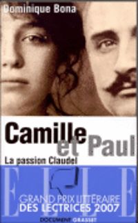 Dominique Bona - Camille et Paul