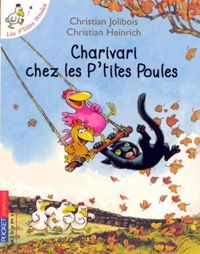 Couverture du livre Les P'tites Poules  - Christian Jolibois - Christian Heinrich