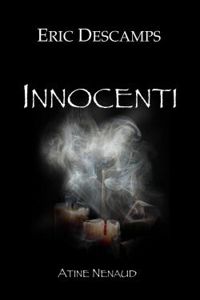 Couverture du livre Innocenti - Eric Descamps