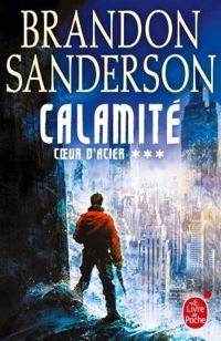 Brandon Sanderson - Calamité