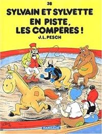 Jean Louis Pesch - En piste, les compères !