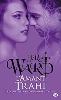 J R Ward - L'amant trahi